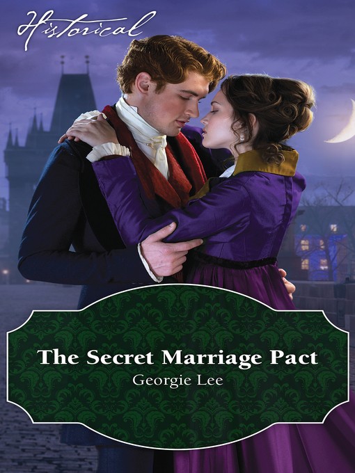 Title details for The Secret Marriage Pact by Georgie Lee - Available